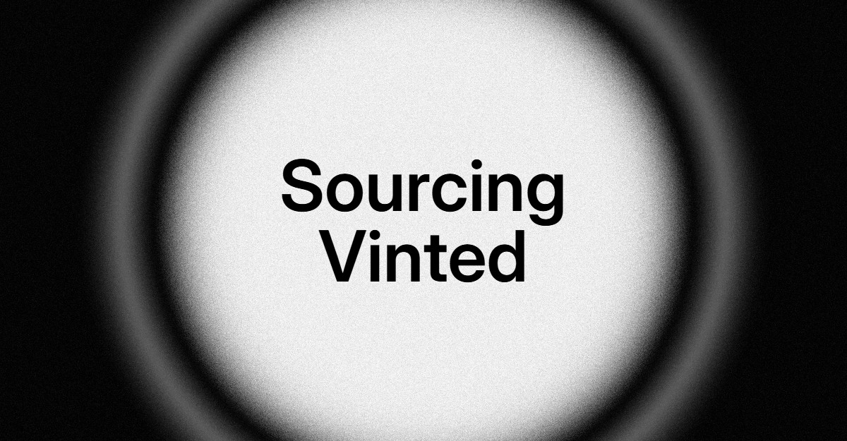 Vinted Sourcing 2025: The 12 Secret Places to Find High-Profit Pieces to Resell